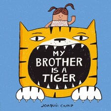 My Brother Is A Tiger