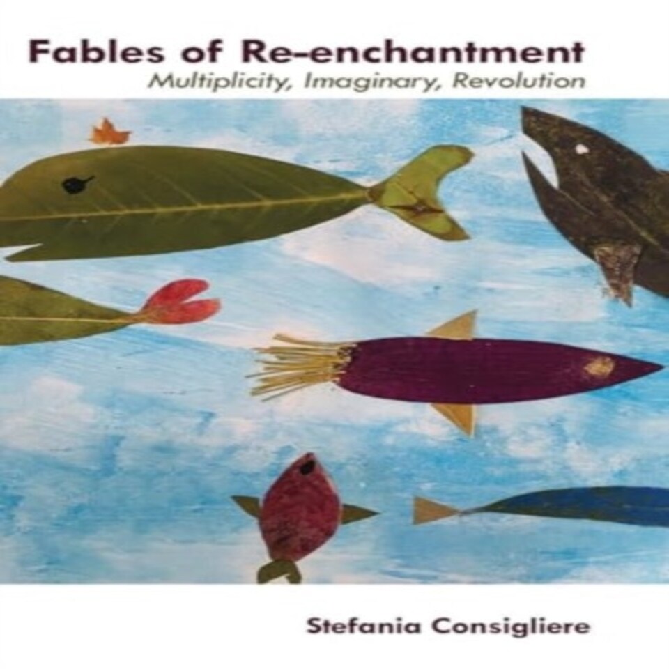 Fables Of Reenchantment