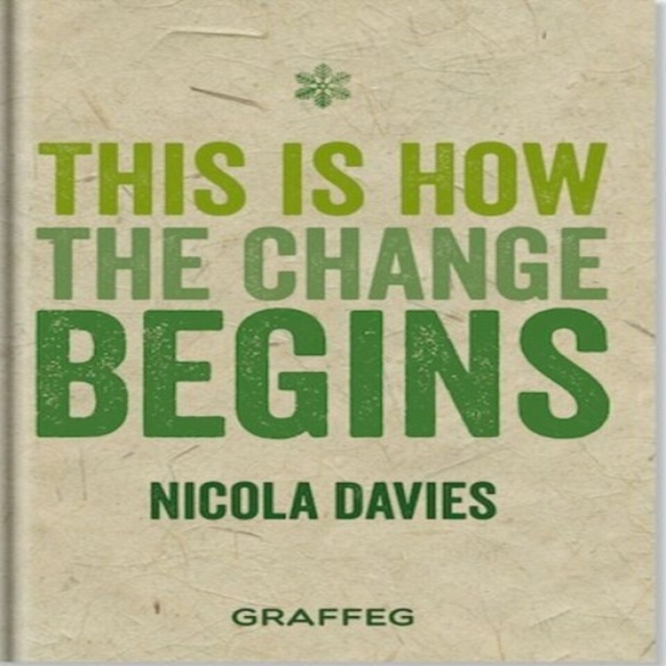 This Is How The Change Begins