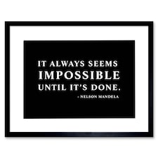 Nelson Mandela Always Impossible Done Quote Simple Framed Wall Art Print