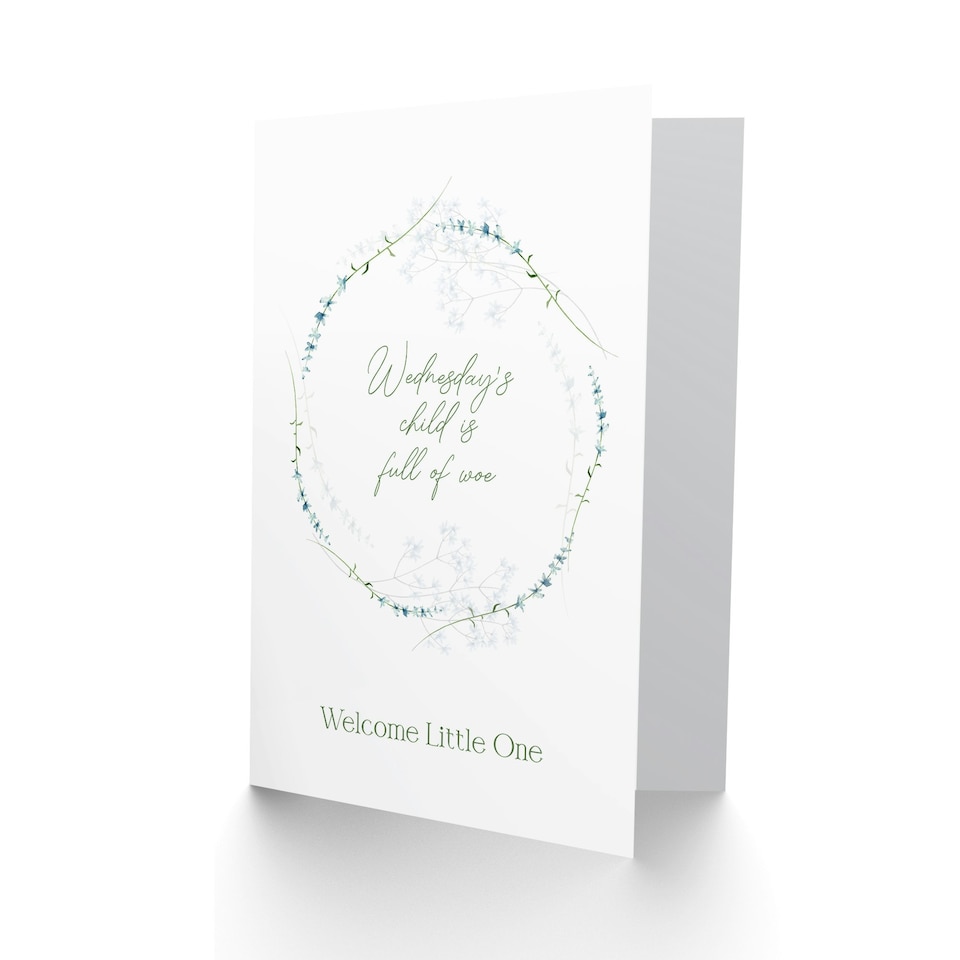 image 1 of Wednesday's Child is Full of Woe Floral Wreath New Baby Card