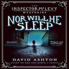 Nor Will He Sleep