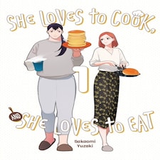 She Loves To Cook And She Loves To Eat Vol. 1
