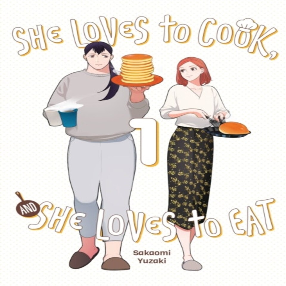 She Loves To Cook And She Loves To Eat Vol. 1