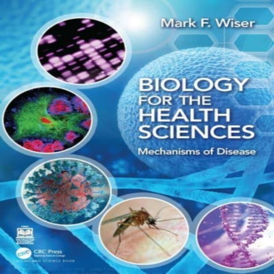 Biology For The Health Sciences