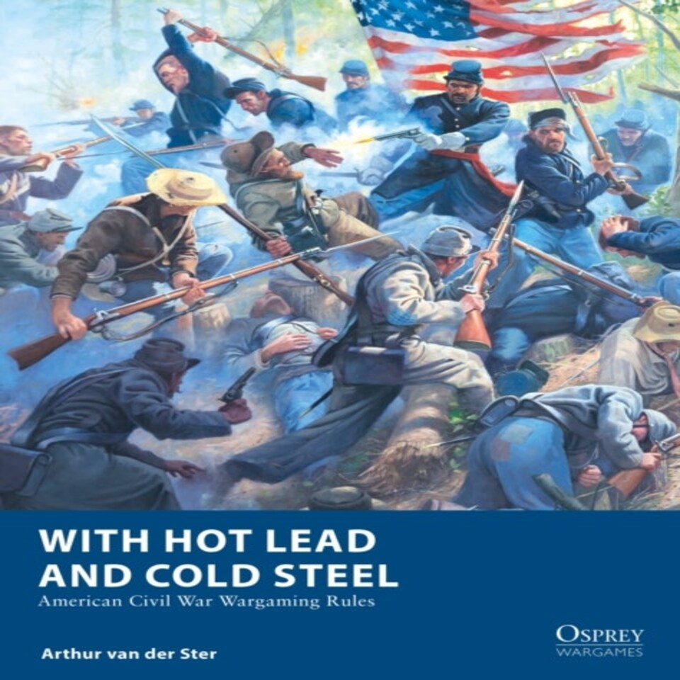 With Hot Lead And Cold Steel