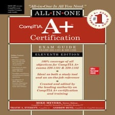 CompTIA A+ Certification All-in-One Exam Guide, Eleventh Edition...