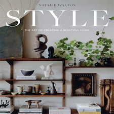 Style The Art Of Creating A Beautiful Ho