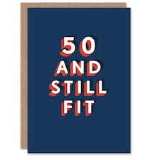 Still Fit at 50 Year Old Milestone Bold Blue 50th For Him Birthday Card