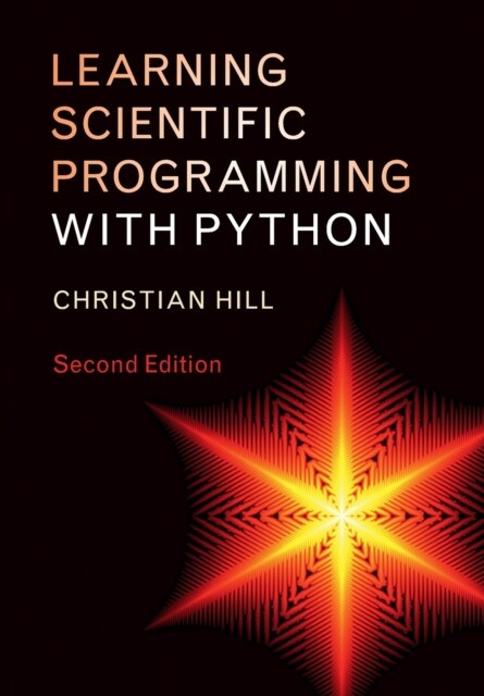 Learning Scientific Programming with Python Paperback Book