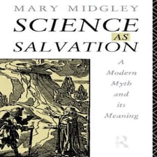 Science As Salvation