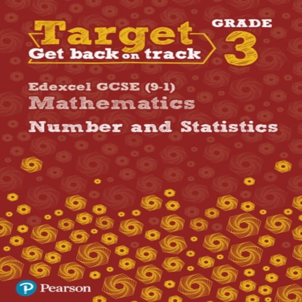 Target Grade 3 Edexcel Gcse (9-1) Mathematics Number And Statistics Workbook