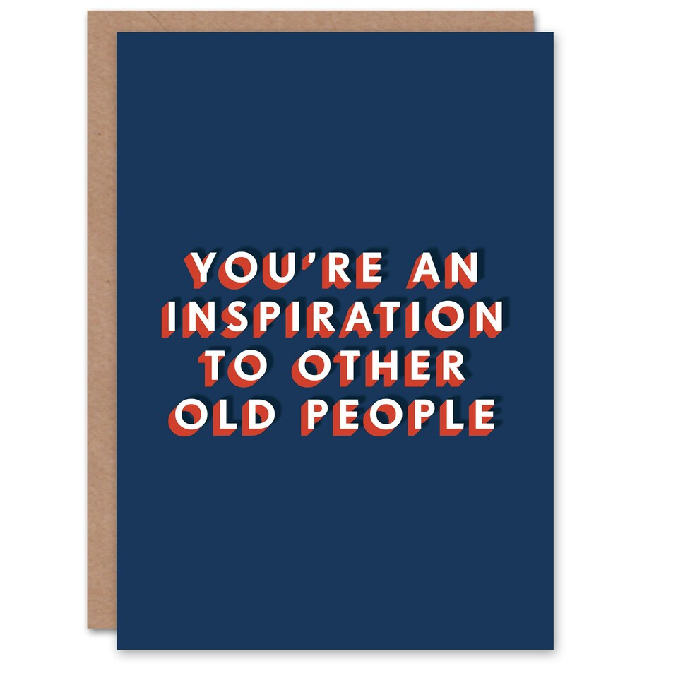 image 1 of An Inspiration To Other Old People Cheeky For Him Funny Birthday Card