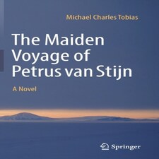 Maiden Voyage Of Petrus Van Stijn