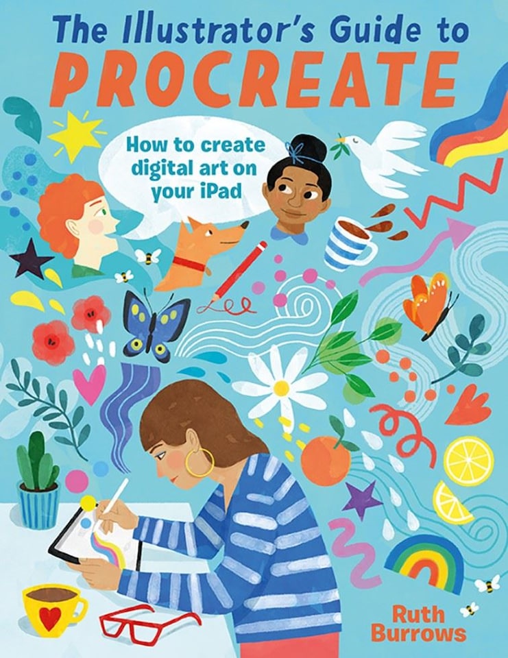 The Illustrator's Guide to Procreate by Ruth Burrows