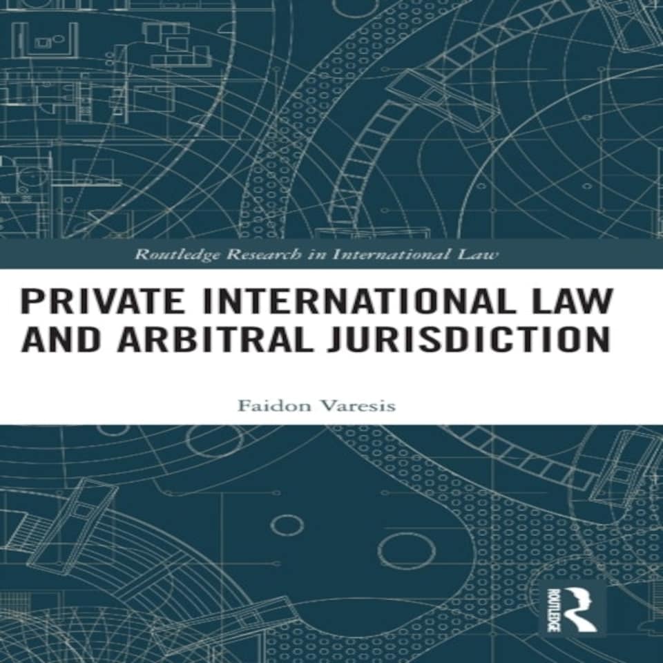 Private International Law & Arbitral Jur