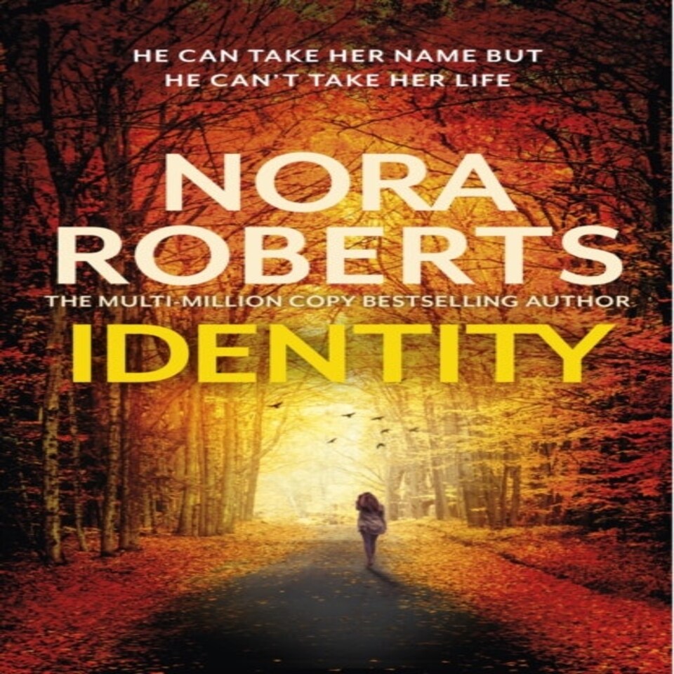 Identity: The Gripping New Drama From The Multi-million Copy Bestselling Author