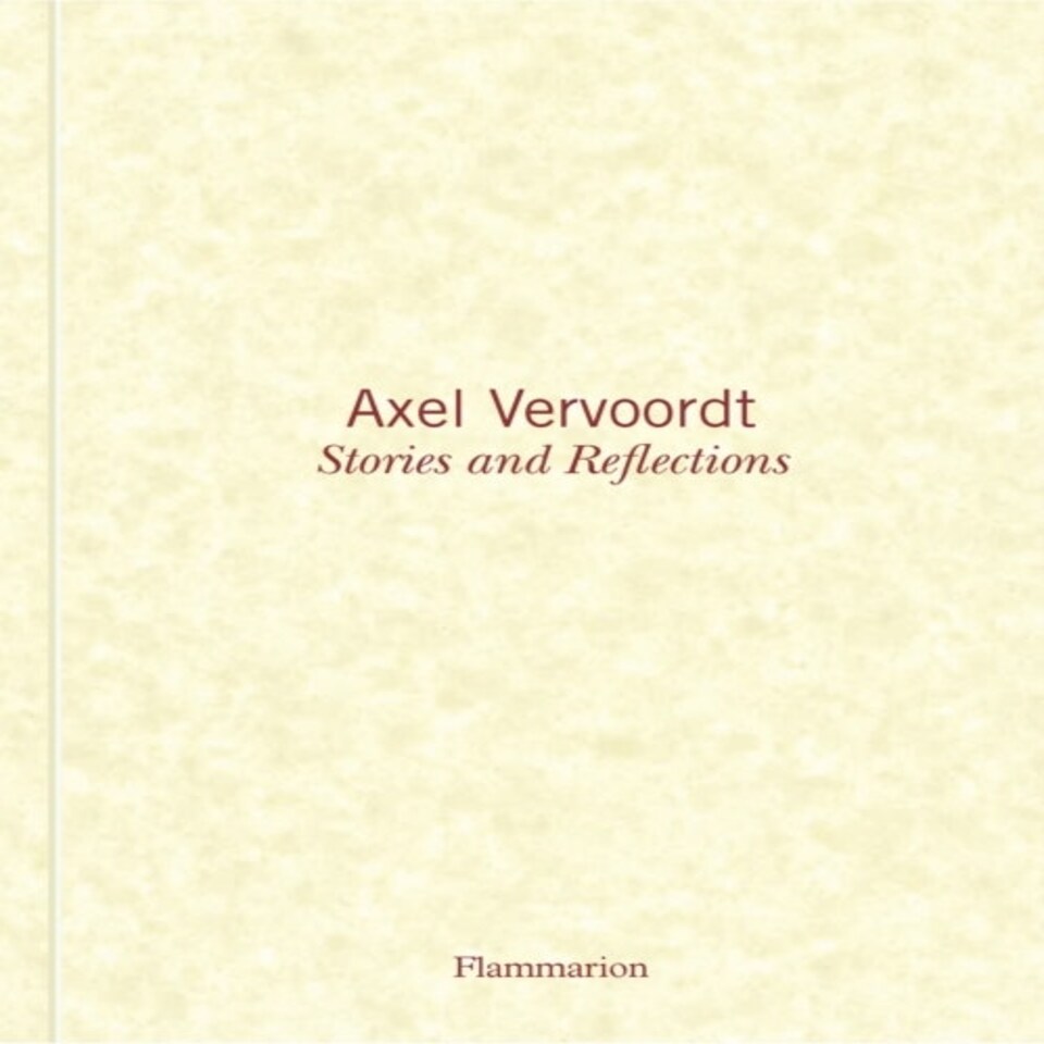 Axel Vervoordt: Stories And Reflections