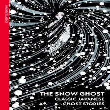 Snow Ghost & Other Tales
