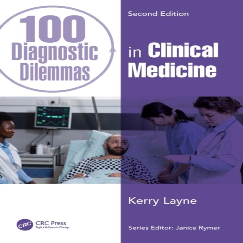 100 Diagnostic Dilemmas In Clinical Medi