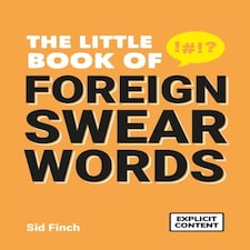 The Little Book Of Foreign Swear Words