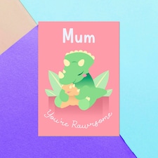 Mum You're Rawrsome Greetings Card