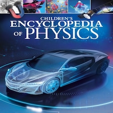 Children's Encyclopedia Of Physics