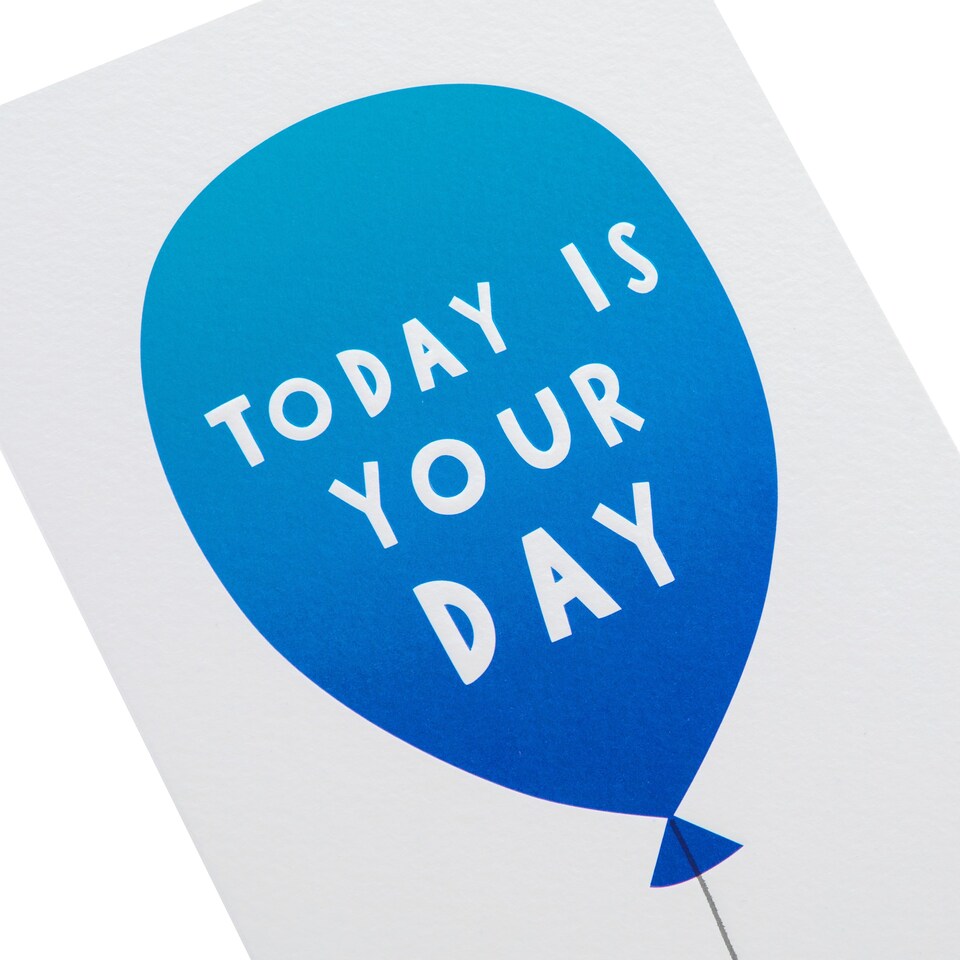 image 1 of Hallmark Birthday Card - 'Today is You Day' Balloon Design