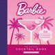 image 1 of The Official Barbie Cocktail Book