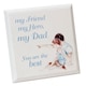 image 2 of My Friend My Hero My Dad plaque with verse by Jennifer Rose Father and son New Gift