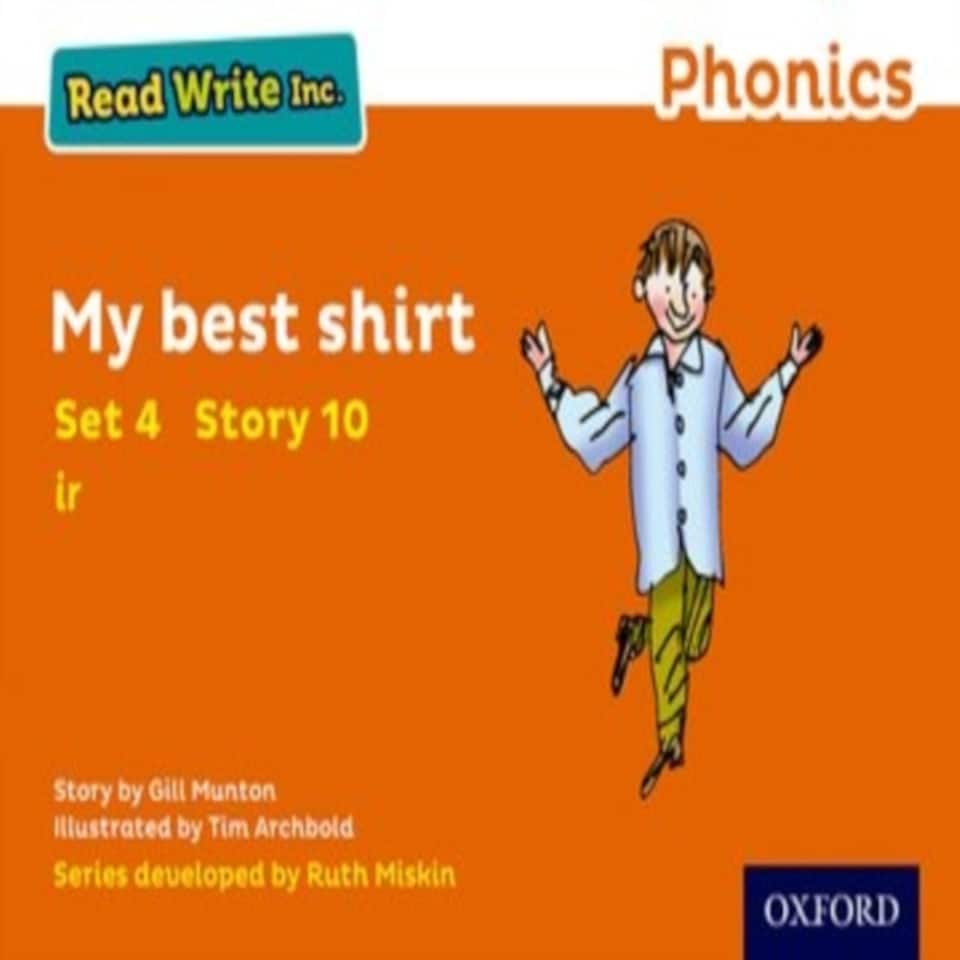 Read Write Inc. Phonics: My Best Shirt (orange Set 4 Storybook 10)