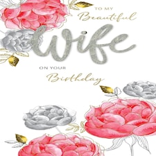 Beautiful Embellished & Foiled Roses Champagne Wife Birthday Card