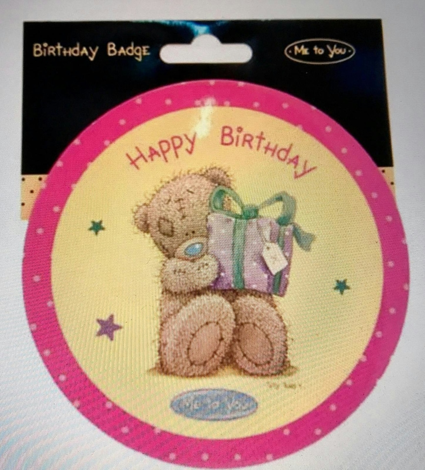 image 1 of Happy Birthday Me to You Bear Giant Badge