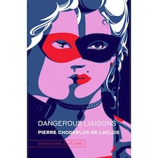Dangerous Liaisons - Pierre Choderlos de Laclos - Hardback