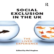 Social Exclusion In The Uk