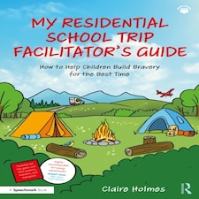 My Residential School Trip Facilitator