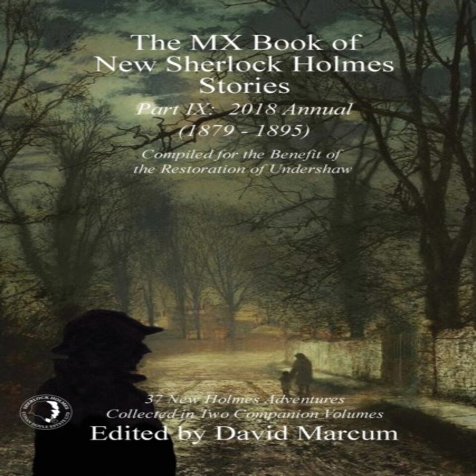 The Mx Book Of New Sherlock Holmes Stories - Part Ix