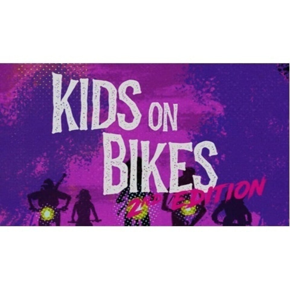 Kids on Bikes: Second Edition