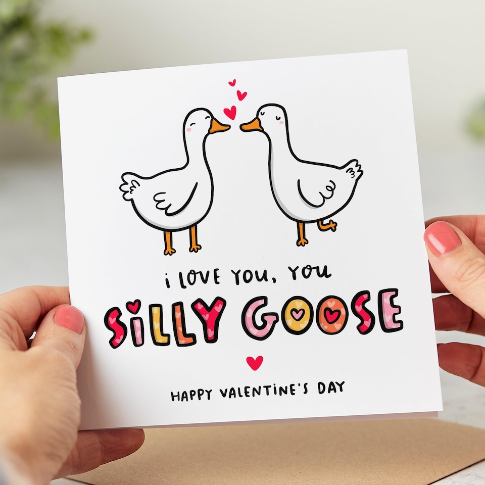 image 1 of I Love You, You Silly Goose Valentine's Day Card, Funny Valentine's Card, For Husband, Wife, Boyfriend, Girlfriend