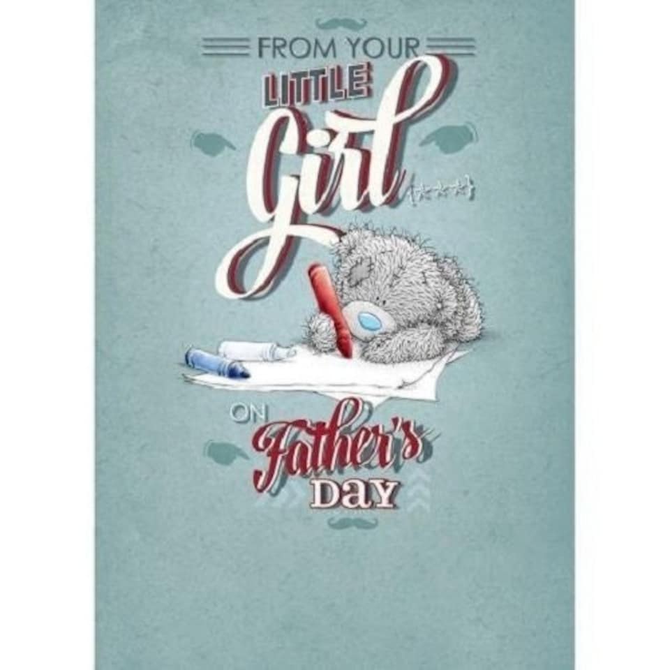image 1 of From Your Little Girl Me to You Bear Fathers Day Card