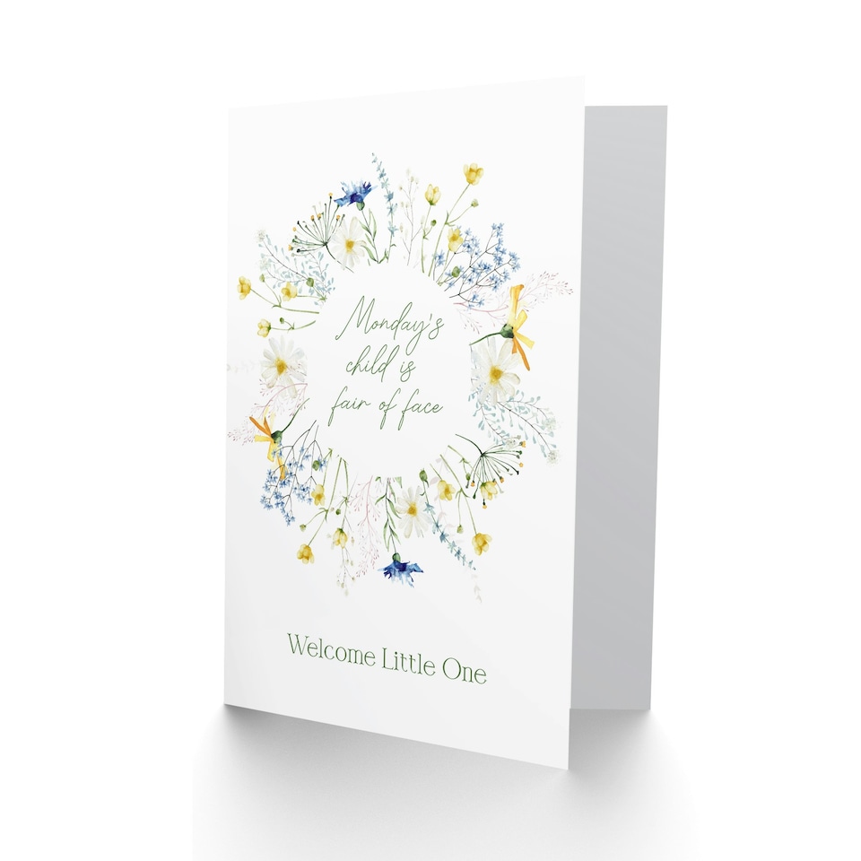 image 1 of Monday's Child is Fair of Face Floral Wreath New Baby Card