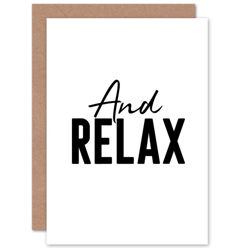 image 1 of And Relax Black White Bold Modern Typography Card