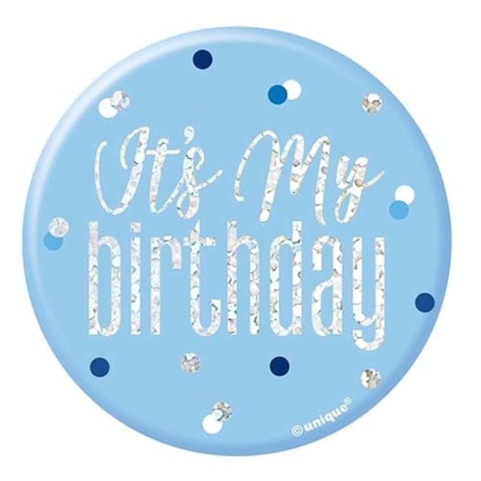 Blue Glitz It's My Birthday Holographic Badge 7cm