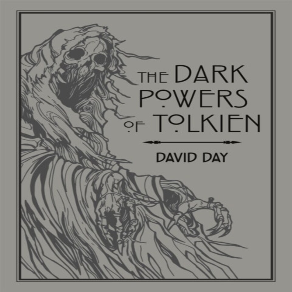 The Dark Powers Of Tolkien