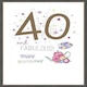 image 2 of Fabulous Age 40 Birthday Card