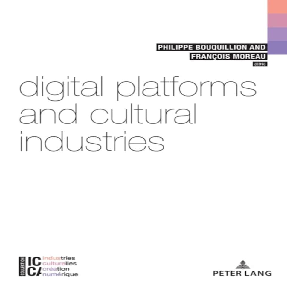 Digital Platforms Cultural Industries