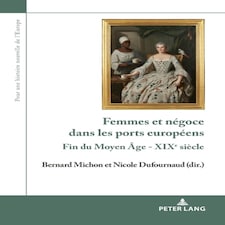 Femmes Et Ngoce Dans Les Ports Europens