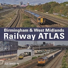 Birmingham & West Midlands Railway Atlas