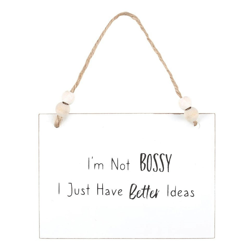 image 1 of Something Different I´m Not Bossy Hanging Sign - White/Black - One Size