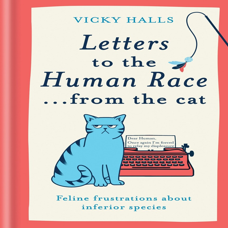 Letters To Human Race...From The Cat